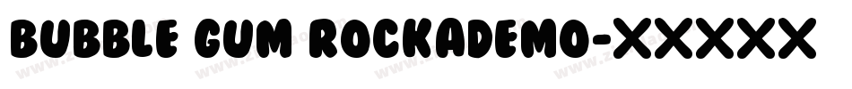 Bubble Gum RockADemo字体转换